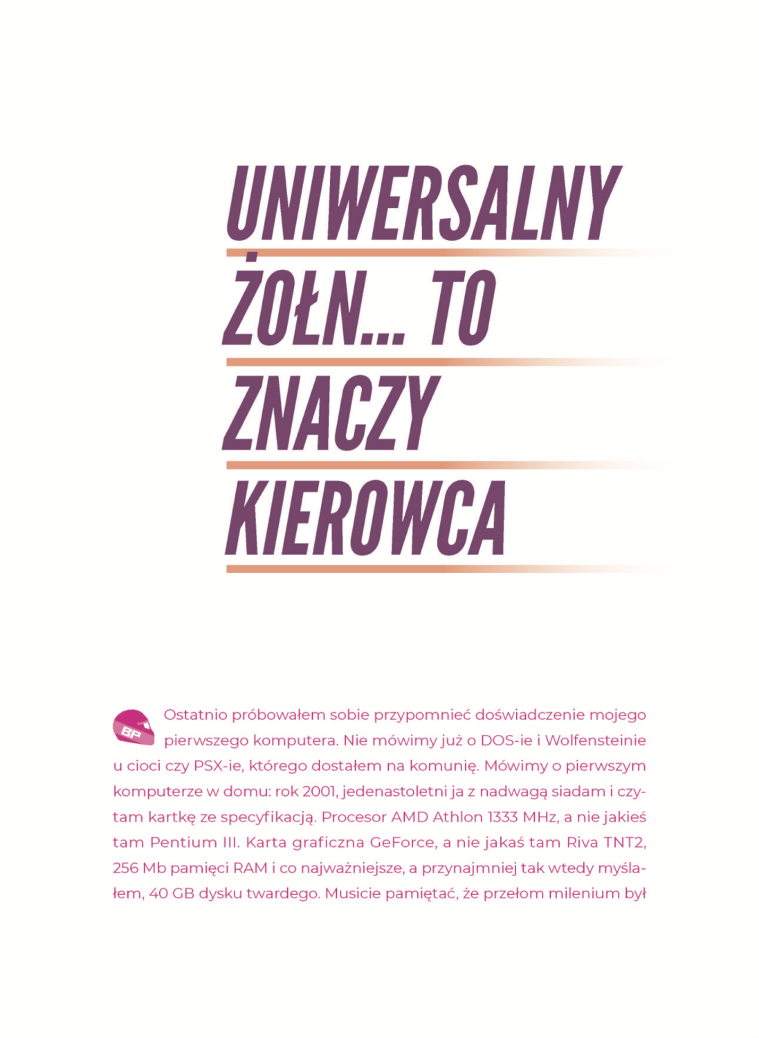 Strona otwierająca rozdział Uniwersalny żołn… to znaczy kierowca z książki Formuła 1 według Bartków
