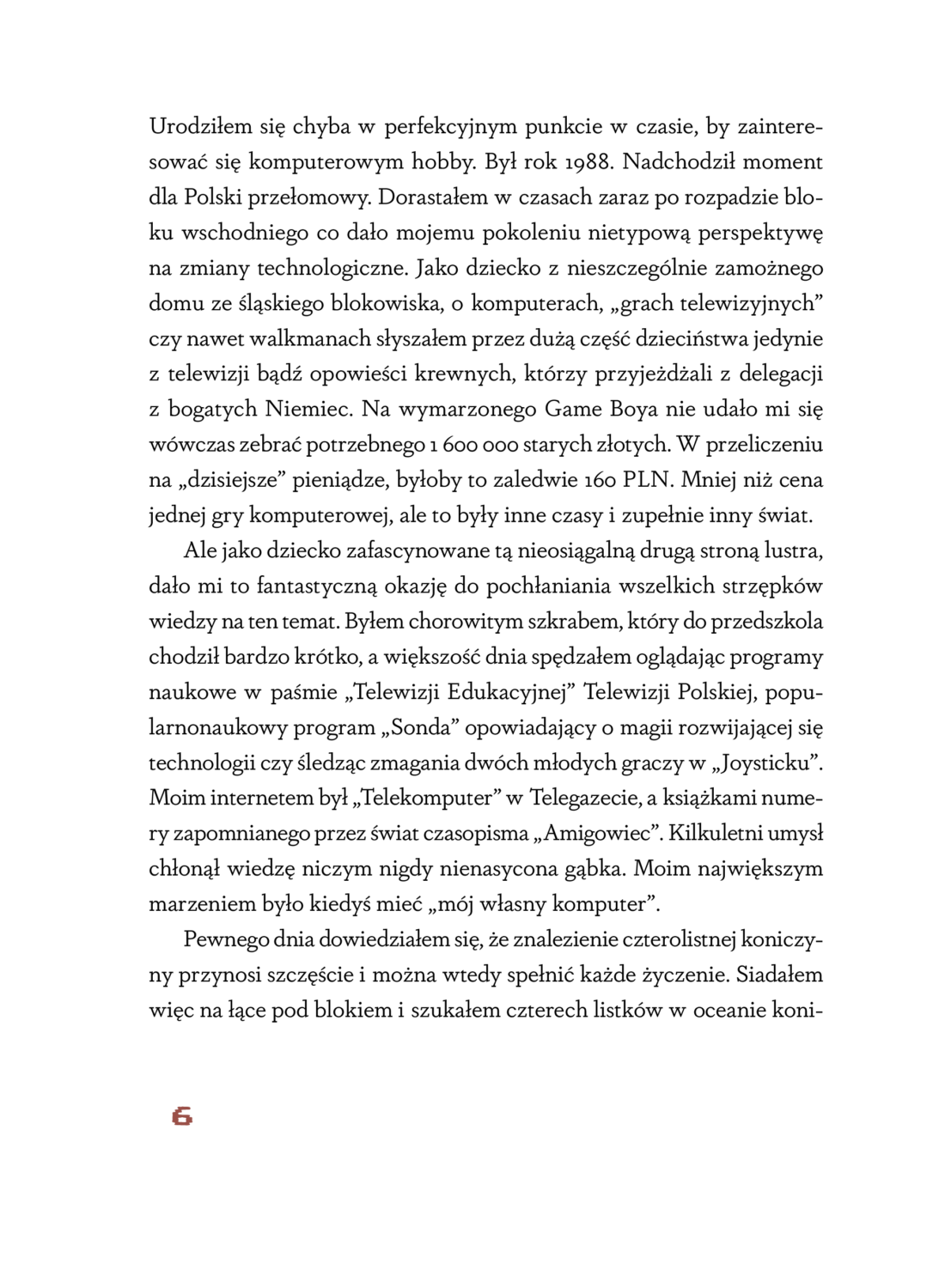 Strona 6 z książki Zagrajmy jeszcze raz, wspomnienia autora z dzieciństwa